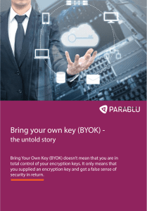 Bring Your Own Key (BYOK)